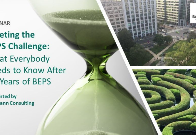 Meeting the BEPS Challenge What Everybody Needs to Know Webinar